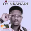 Oyinkanade - Oyin (Honey) - Single